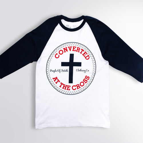 Converted at the Cross (3/4 Raglan Tee)